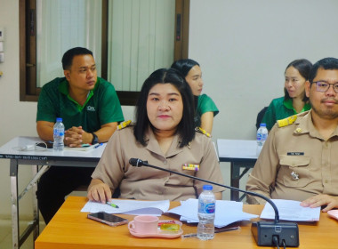 เข้าร่วมประชุมหัวหน้าส่วนราชการสังกัดกระทรวงเกษตรและสหกรณ์และการจัดทำแผนและการรายงานผลการดำเนินการตามแผนปฏิบัติการด้านการเกษตรและสหกรณ์จังหวัด ประจำปีงบประมาณ พ.ศ. 2568 ... พารามิเตอร์รูปภาพ 3